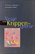 Cover: Neue Krippenspiele - Verlag Herder