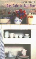 Cover: Das Caf&eacute; in Tall Pine - Piper