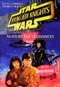 Cover: Star Wars - Young Jedi Knights / Akademie der Verdammten - Goldmann
