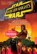 Cover: Star Wars - Young Jedi Knights / Die R&uuml;ckkehr des Dunklen Ritters - Goldmann