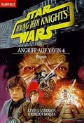 Cover: Star Wars - Young Jedi Knights / Angriff auf Yavin 4 - Goldmann