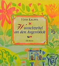 Enlarge image Cover: Wunschzettel an den Augenblick - Verlag Herder