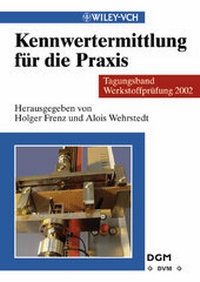 Enlarge image Cover: Kennwertermittlung für die Praxis - Wiley-VCH