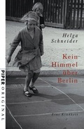 Cover: Kein Himmel &uuml;ber Berlin - Piper