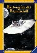 Cover: Rettung f&uuml;r das Raumschiff - Ravensburger