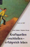 Cover: Kraftquellen erschliessen - erfolgreich leben - Verlag Herder