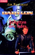 Cover: Babylon 5 / Schatten des Todes - Goldmann
