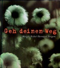 Cover: Geh Deinen Weg - Verlag Herder