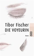 Cover: Die Voyeurin - Rowohlt Taschenbuch