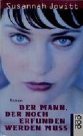 Cover: Der Mann, der noch erfunden werden mu&szlig; - Rowohlt Taschenbuch