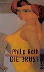 Cover: Die Brust - Rowohlt Taschenbuch