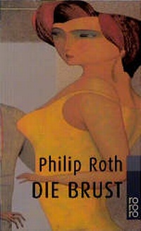 Abbildung von: Die Brust - Rowohlt Taschenbuch