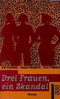 Cover: Drei Frauen, ein Skandal - Rowohlt Taschenbuch