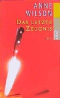 Cover: Das letzte Zeugnis - Rowohlt Taschenbuch