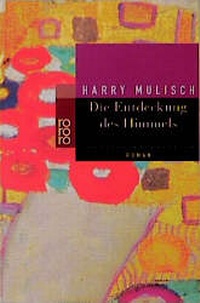 Abbildung von: Die Entdeckung des Himmels - Rowohlt Taschenbuch
