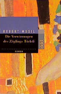 Abbildung von: Die Verwirrungen des Zöglings Törleß - Rowohlt Taschenbuch
