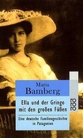 Cover: Ella und der Gringo mit den gro&szlig;en F&uuml;ssen - Rowohlt Taschenbuch