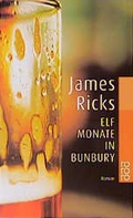 Cover: Elf Monate in Bunbury - Rowohlt Taschenbuch
