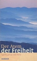 Cover: Der Atem der Freiheit - Verlag Herder