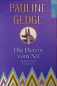Abbildung von: Die Herrin vom Nil - Rowohlt Taschenbuch