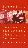 Cover: Paris: ein Fest f&uuml;rs Leben - Rowohlt Taschenbuch