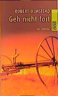 Cover: Geh nicht fort - Rowohlt Taschenbuch