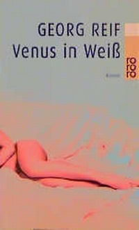 Enlarge image Cover: Venus in Weiss - Rowohlt Taschenbuch