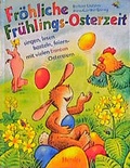 Cover: Fr&ouml;hliche Fr&uuml;hlings-Osterzeit - Verlag Herder