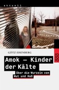 Cover: Amok: Kinder der K&auml;lte - Rowohlt Taschenbuch
