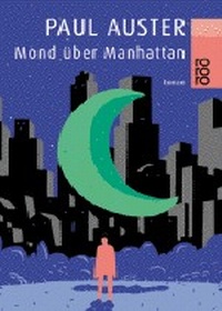 Abbildung von: Mond über Manhattan - Rowohlt Taschenbuch