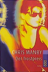 Enlarge image Cover: Der Trostpreis - Rowohlt Taschenbuch