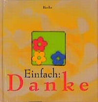 Enlarge image Cover: Einfach: Danke - Verlag Herder