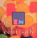 Cover: Du bist echt s&uuml;ss - Verlag Herder