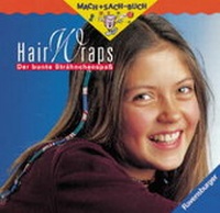 Enlarge image Cover: Hair-Wraps - Ravensburger