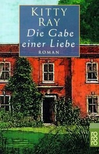 Enlarge image Cover: Die Gabe einer Liebe - Rowohlt Taschenbuch