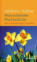 Cover: Mein sch&ouml;nstes Wort heisst Du - Verlag Herder