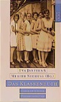 Cover: Das Klassenbuch - Rowohlt Taschenbuch