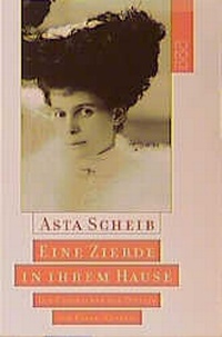 Abbildung von: Eine Zierde in ihrem Hause - Rowohlt Taschenbuch
