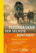 Cover: Madagaskar - der sechste Kontinent - Piper