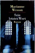 Cover: Sein letztes Wort - Goldmann