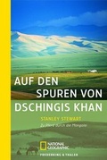 Cover: Auf den Spuren von Dschingis Khan - Piper