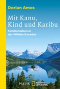 Cover: Mit Kanu, Kind und Karibu - Piper