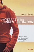 Cover: Der Verrat an der jungen Generation - Verlag Herder