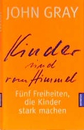 Cover: Kinder sind vom Himmel! - Goldmann