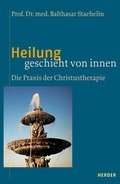 Cover: Heilung geschieht von innen - Verlag Herder