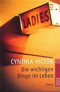 Cover: Die wichtigen Dinge im Leben - Rowohlt Taschenbuch