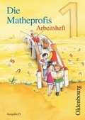Cover: Die Mathepropfis - Ausgabe D. Neubearbeitung f&uuml;r alle Bundesl&auml;nder ausser Bayern - Oldenbourg Wissenschaftsverlag
