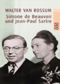 Cover: Simone de Beauvoir und Jean-Paul Sartre - Rowohlt Taschenbuch