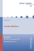 Cover: Klasse! Lekt&uuml;re Band 16: Antike Mythen - Oldenbourg Wissenschaftsverlag
