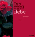 Cover: Der Weg der Liebe - Verlag Herder